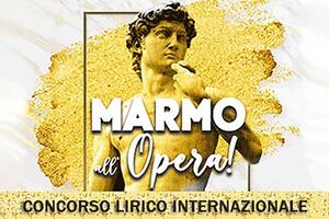 Tutto pronto per la IV^ edizione del Concorso Lirico Internazionale Marmo all&#039;Opera!