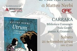 Matteo Nerbi presenta “Utrum e altri racconti di Voce Narrante” in Biblioteca a Carrara sabato 21 settembre