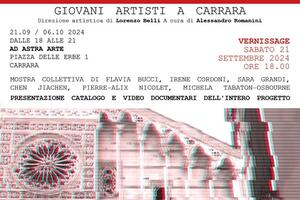 &quot;Lo stato dell&#039;arte. Giovani artisti  a Carrara&quot;: mostra collettiva  allo Spazio Ad Astra Arte, a Carrara