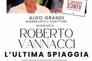 L&#039;ultima spiaggia si chiama Roberto Vannacci. Intervista-Incontro-Anniversario al Bagno Biondetti-ViennaLvce